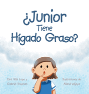 Junior Tiene Hgado Graso?