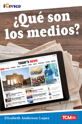 Qu son los medios? - Anderson Lopez, Elizabeth