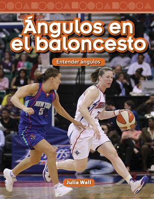 ngulos En El Baloncesto: Entender ngulos - Wall, Julia