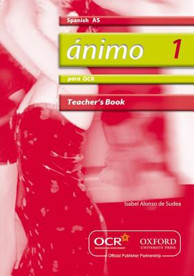 nimo 1: Para OCR AS Teacher's Book - Alonso de Sudea, Isabel