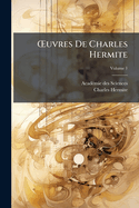 'uvres De Charles Hermite