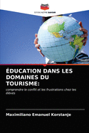 ducation Dans Les Domaines Du Tourisme