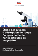 tude des niveaux d'adsorption du rouge Congo  l'aide de nanoparticules de magntite