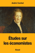 tudes sur les conomistes