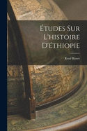 tudes Sur L'histoire D'thiopie