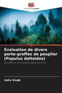 valuation de divers porte-greffes de peuplier (Populus deltoides)