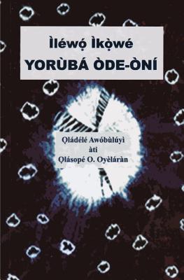 lw kw Yorb de-n - Awobuluyi, Oladele, and Oyelaran, Olasope O