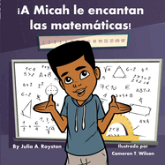 A Micah le encantan las matemticas!