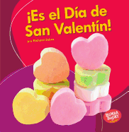 es El D?a de San Valent?n! (It's Valentine's Day!)