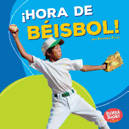 hora de B?isbol! (Baseball Time!)