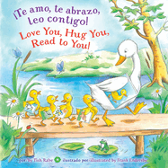 íte Amo, Te Abrazo, Leo Contigo!/Love You, Hug You, Read to You!