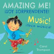 Toco Msica!/Music!: Soy Sorprendente!/Amazing Me!