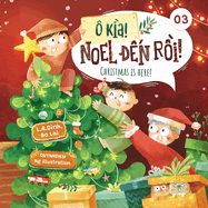  ka! Noel &#7871;n r&#7891;i! Christmas is here!