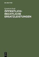 ffentlich-rechtliche Ersatzleistungen