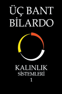 Bant Bilardo - Kal nl k Sistemleri 1