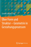 ber Form und Struktur - Geometrie in Gestaltungsprozessen