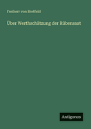 ber Werthschtzung der Rbensaat
