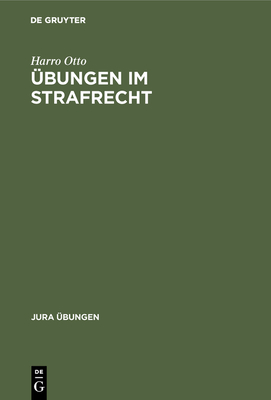 bungen im Strafrecht - Otto, Harro