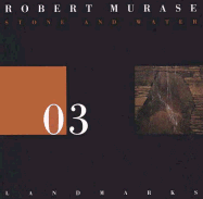 03 Robert Murase: Stone and Water
