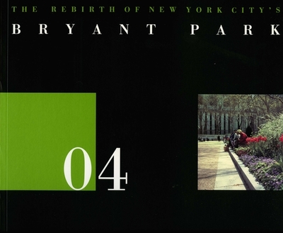 04 the Rebirth of New York City's Bryan Park - Thompson, William J