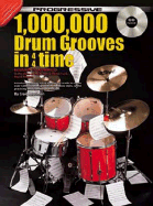 1,000,000 Drum Grooves Bk/CD: From Beginner to Advanced Student