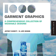 1,000 Garment Graphics (Mini): A Comprehensive Collection of Wearable Designs