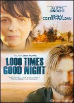 1,000 Times Good Night - Erik Poppe