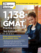 1,138 GMAT Practice Questions, 3rd Edition