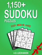 1,150] Sudoku Puzzles: Easy, Medium, Hard