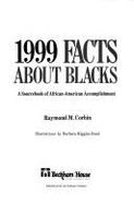 1, 999 Facts About Blacks: Source Book of African American Accomplishment