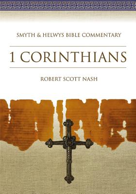1 Corinthians - Nash, Robert Scott