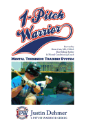 1 Pitch Warrior Mental Toughness Training System