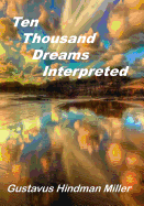 10,000 Dreams Interpreted: What's in a Dream (Aura Press)