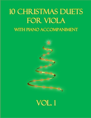 10 Christmas Duets for Viola with Piano Accompaniment: Vol. 1 - Dockery, B C