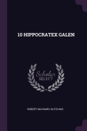 10 Hippocratex Galen