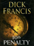 10-Lb Penalty - Francis, Dick