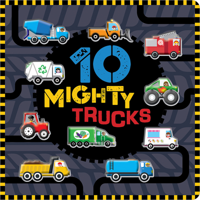 10 Mighty Trucks - Greening, Rosie