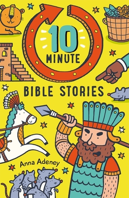 10-Minute Bible Stories - Adeney, Anne