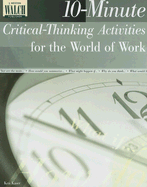 10-Minute Critical-Thinking Activities for the World of Work