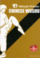 10-Minute Primer Chinese Wushu