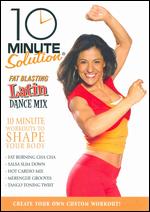 10 Minute Solution: Fat Blasting Latin Dance Mix - Andrea Ambandos
