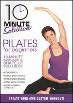 10 Minute Solution: Pilates for Beginners - Andrea Ambandos