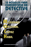 10 modulos para convertirse en Detective Moch: Como ser Detective