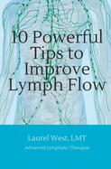 10 Powerful Tips to Improve Lymph Flow