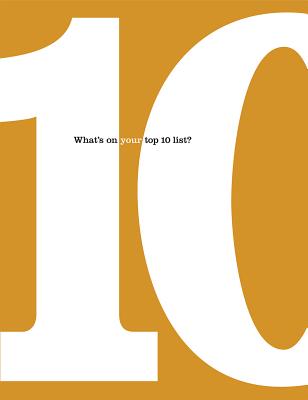 10: What's on Your Top 10 List? - Zadra, Dan, and Yamada, Kobi