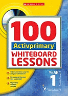 100 ACTIVprimary Whiteboard Lessons Year 1 with CDRom