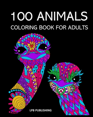 100 Animals: Coloring Book For Adults - Publishing, Lpb