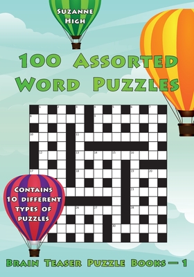 100 Assorted Word Puzzles: UK Edition - High, Suzanne