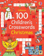 100 Children's Crosswords: Christmas