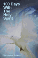 100 Days with the Holy Spirit